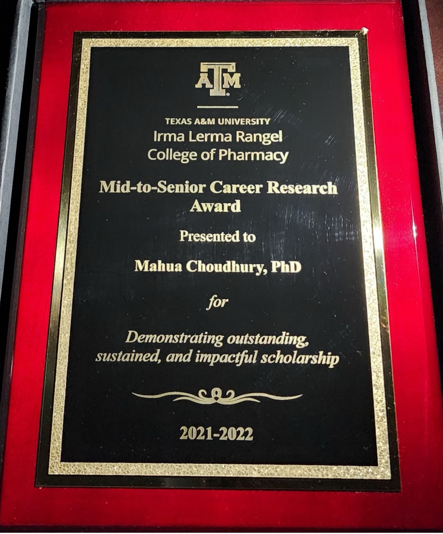 Dr. Mahua Choudhury, Winner of Best Mid-Career to Senior Career Faculty Research Achievement Award, School of Pharmacy, Texas A&M Health Science Center