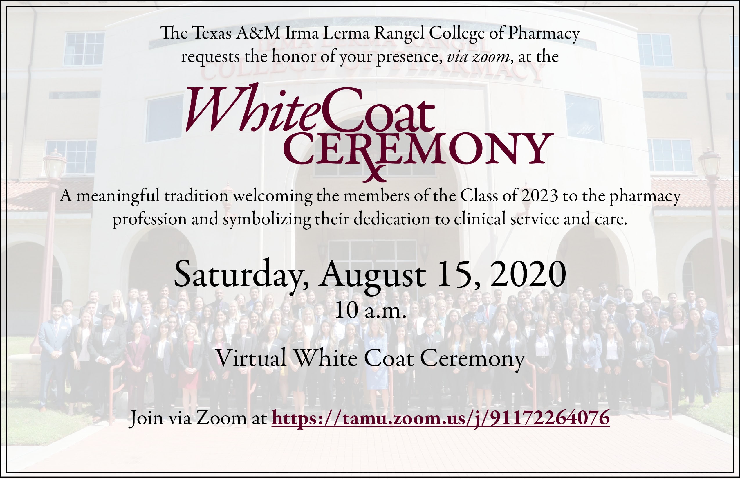 College of Pharmacy White Coat Ceremony Information